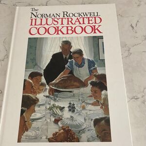 The‎ Norman Rockwell Illustrated Cookbook by George Mendoza Hardcover Book